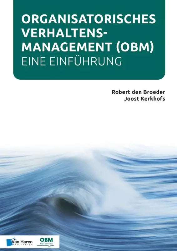 De boekcover toont organisatorisches verhaltensmanagement eine einführung op een donker groene banner met auteurs robert den broeder en joost kerkhofs