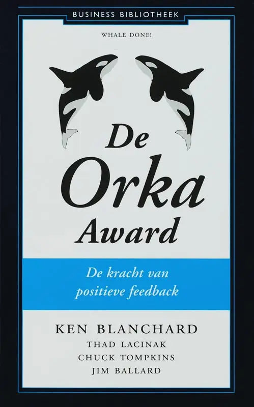 De orka award businessboek met zwart-witte orka illustraties en blauwe banner over positieve feedback