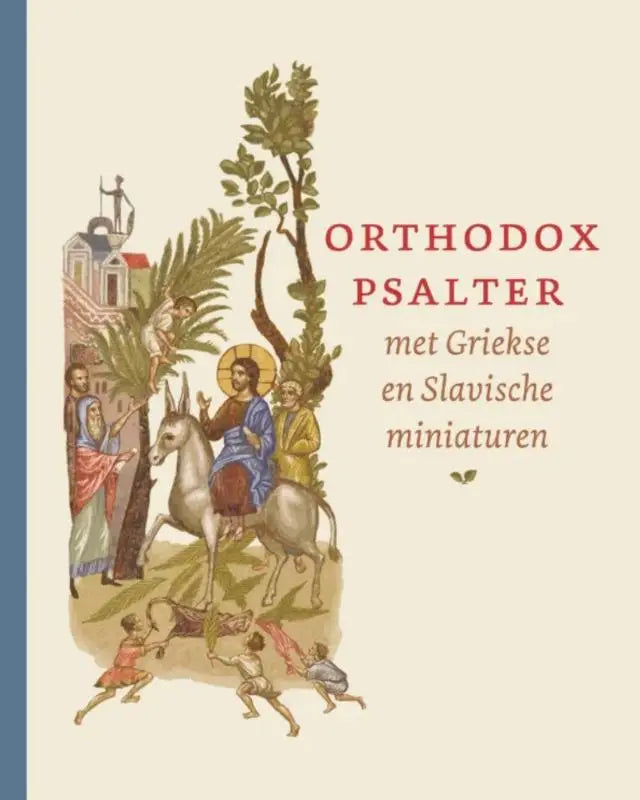 Orthodox Psalter - met Griekse en Slavische miniaturen