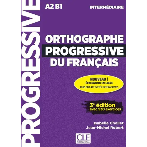 Orthographe progressive du français 3e édition - niveau intermédiaire livre + cd audio - orthographe progressive du