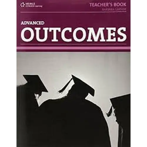 Outcomes - advanced teacher’s book - outcomes - advanced teacher’s book - boek