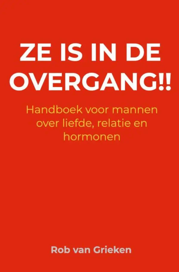 Rood boek met vetgedrukte witte en oranje tekst handboek overgang hormonen voor mannen over liefde en relatie