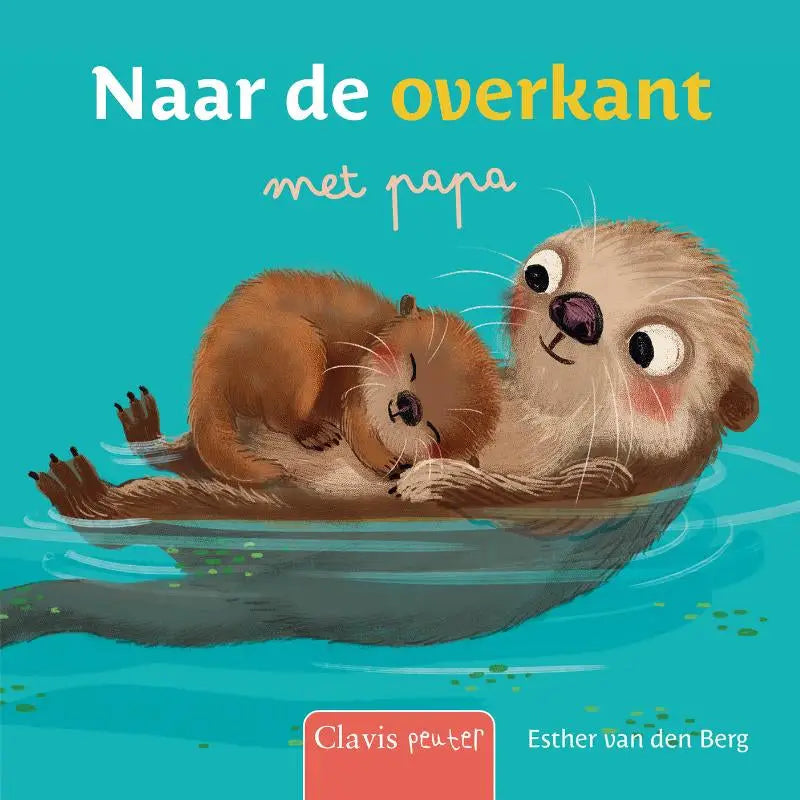 Een kinderboek van clavis bvba met moederotter en baby in turquoise water getiteld naar de overkant met papa