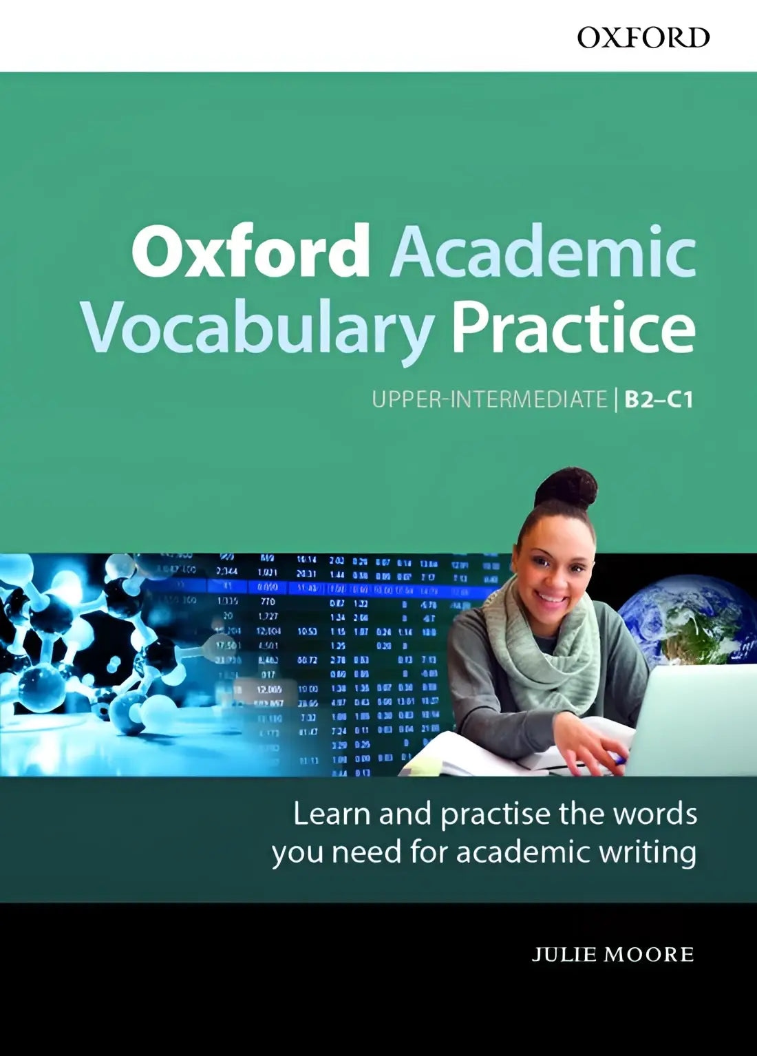 Oxford academic vocabulary practice: upper-intermediate b2-c1 book with key - oxford academic vocabulary practice: