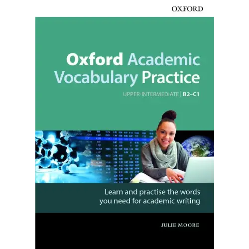 Oxford academic vocabulary practice: upper-intermediate b2-c1 book with key - oxford academic vocabulary practice:
