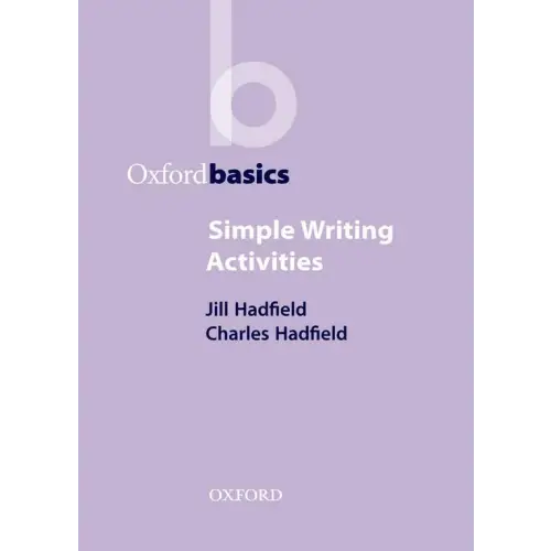 Oxford basics: simple writing activities - oxford basics: simple writing activities - boek