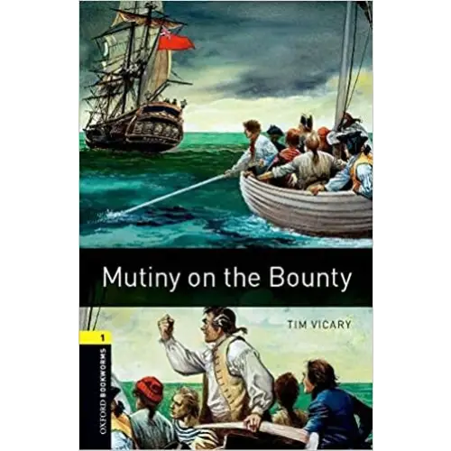 Oxford bookworms library 1: mutiny on the bounty - oxford bookworms library 1: mutiny on the bounty - boek
