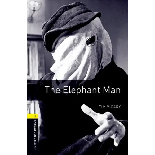 Oxford bookworms library 1: the elephant man - oxford bookworms library 1: the elephant man - boek