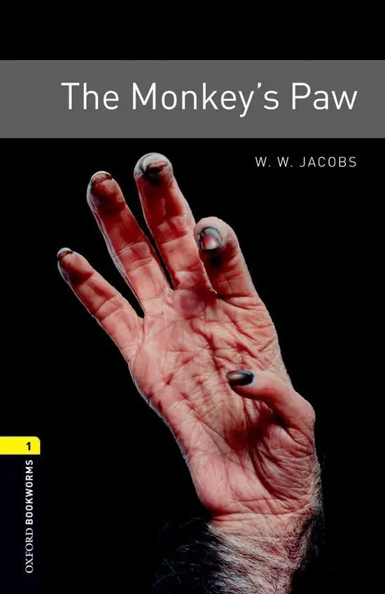 Oxford bookworms library 1: the monkey’s paw - oxford bookworms library 1: the monkey’s paw - boek
