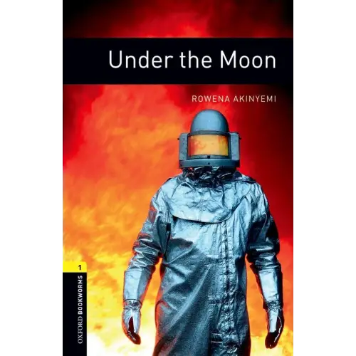 Oxford bookworms library 1: under the moon - oxford bookworms library 1: under the moon - boek