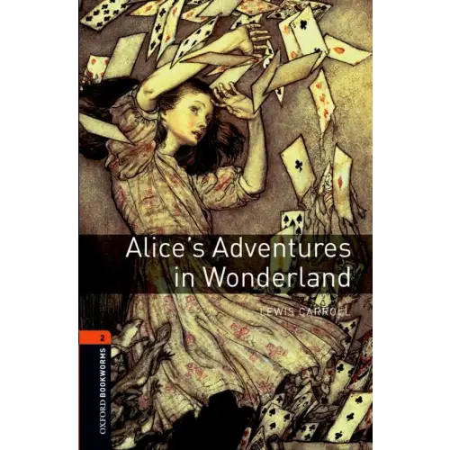 Oxford bookworms library 2: alice’s adventures in wonderland - oxford bookworms library 2: alice’s adventures