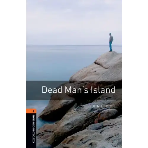 Oxford bookworms library 2: dead man’s island - oxford bookworms library 2: dead man’s island - boek