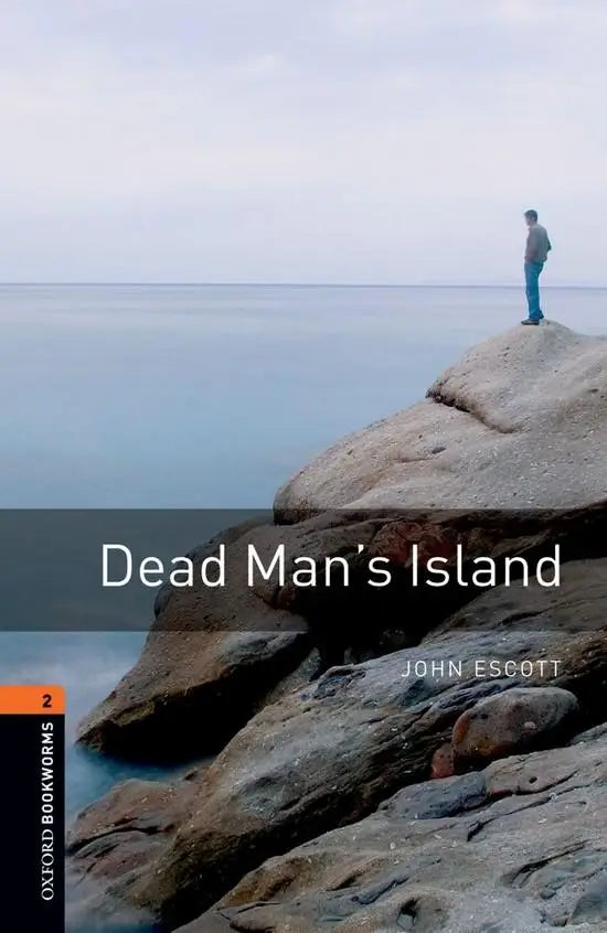 Oxford bookworms library 2: dead man’s island - oxford bookworms library 2: dead man’s island - boek