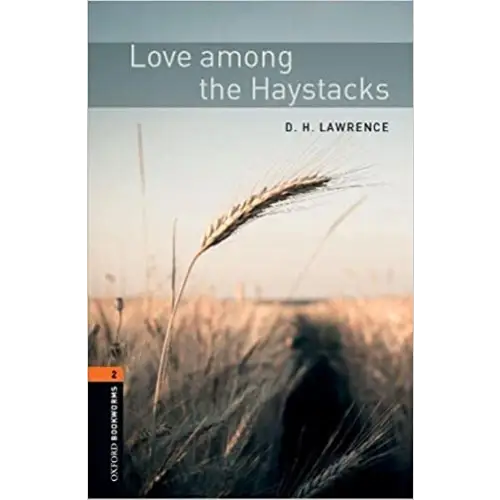 Oxford bookworms library 2: love among the haystacks - oxford bookworms library 2: love among the haystacks - boek