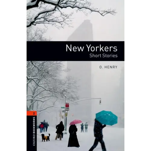Oxford bookworms library 2: new yorkers - short stories - oxford bookworms library 2: new yorkers - short stories - boek