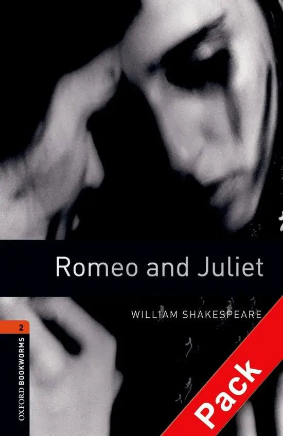Oxford bookworms library 2: romeo and juliet book + audio-cd pack - oxford bookworms library 2: romeo and juliet book