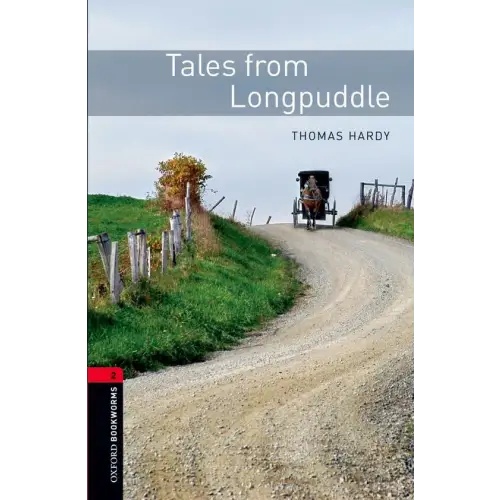 Oxford bookworms library 2: tales from longpuddle - oxford bookworms library 2: tales from longpuddle - boek