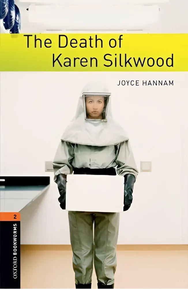 Oxford bookworms library 2: the death of karen silkwood - oxford bookworms library 2: the death of karen silkwood - boek