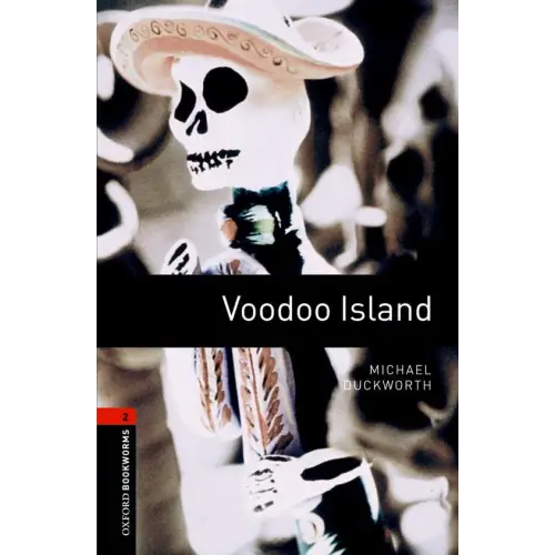 Oxford bookworms library 2: voodoo island - oxford bookworms library 2: voodoo island - boek