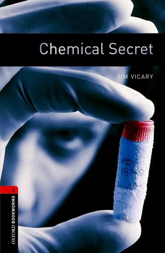 Oxford bookworms library 3: chemical secret - oxford bookworms library 3: chemical secret - boek