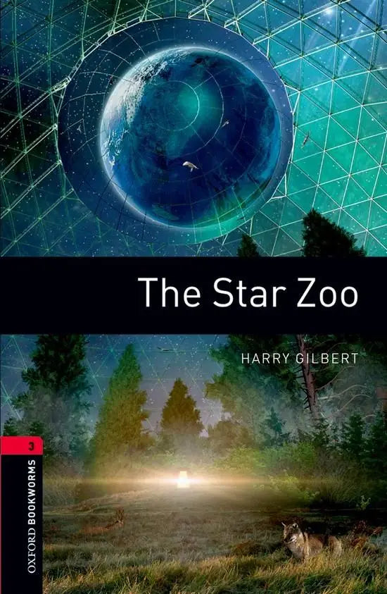 Oxford bookworms library 3: the star zoo - oxford bookworms library 3: the star zoo - boek