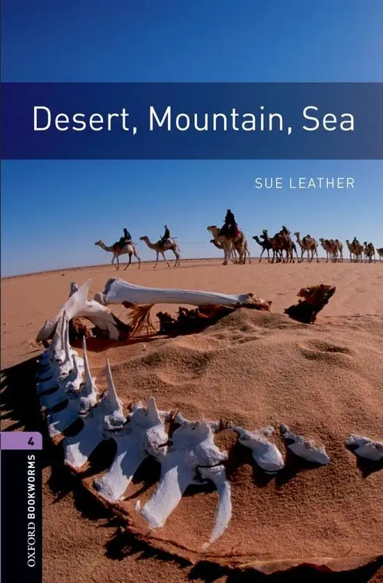 Oxford bookworms library 4: desert mountain sea - oxford bookworms library 4: desert, mountain, sea - boek