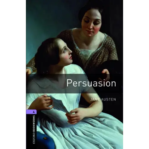Oxford bookworms library 4: persuasion - oxford bookworms library 4: persuasion - boek