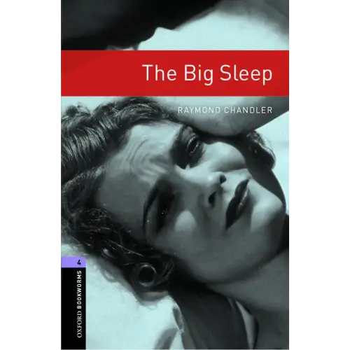 Oxford bookworms library 4: the big sleep - oxford bookworms library 4: the big sleep - boek