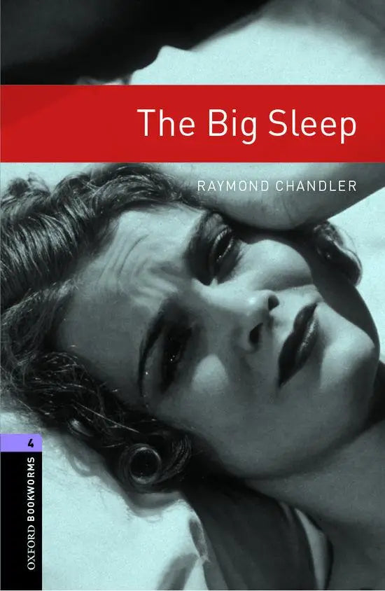 Oxford bookworms library 4: the big sleep - oxford bookworms library 4: the big sleep - boek