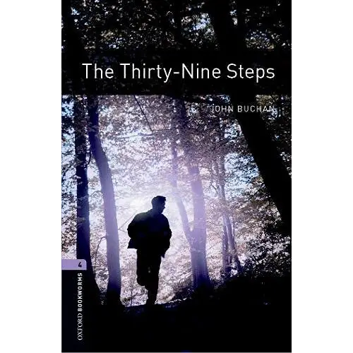 Oxford bookworms library 4: the thirty-nine steps - oxford bookworms library 4: the thirty-nine steps - boek