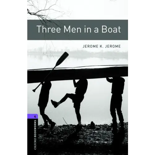 Oxford bookworms library 4: three men in a boat - oxford bookworms library 4: three men in a boat - boek
