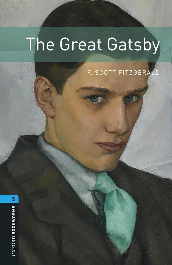 Oxford bookworms library 5: the great gatsby - oxford bookworms library 5: the great gatsby - boek