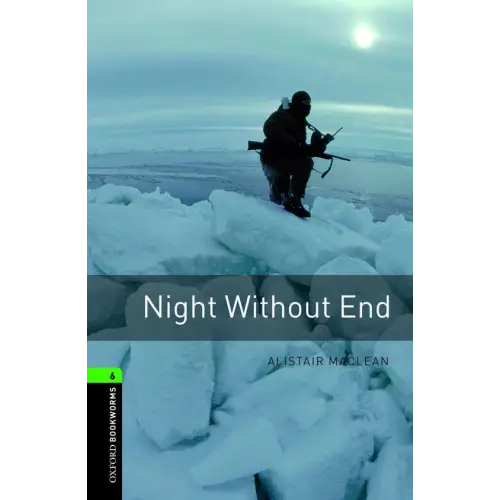Oxford bookworms library 6: night without end - oxford bookworms library 6: night without end - boek