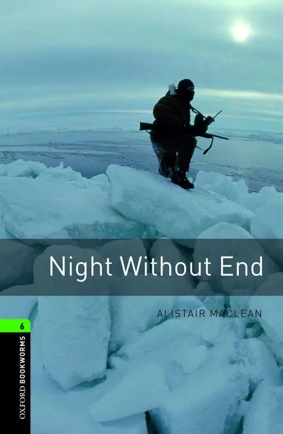 Oxford bookworms library 6: night without end - oxford bookworms library 6: night without end - boek
