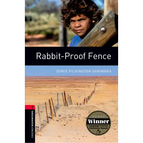 Oxford bookworms library: level 3:: rabbit-proof fence - oxford bookworms library: level 3:: rabbit-proof fence - boek