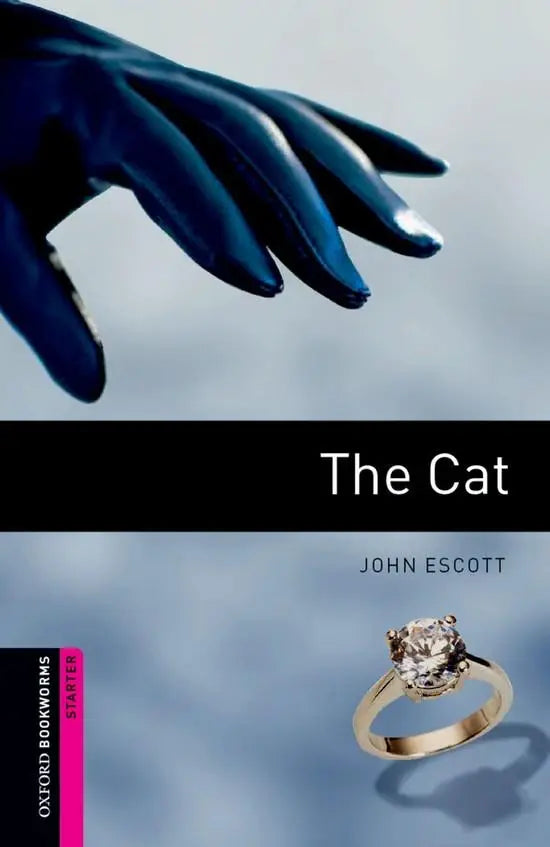Oxford bookworms library starter: the cat - oxford bookworms library starter: the cat - boek