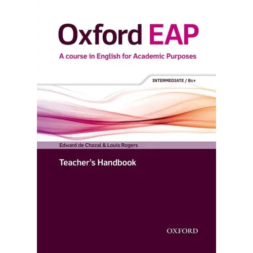 Oxford eap b1 + - a course in english for academic purpose teacher’s book + dvd + audio-cd pack - oxford eap b1 + - a