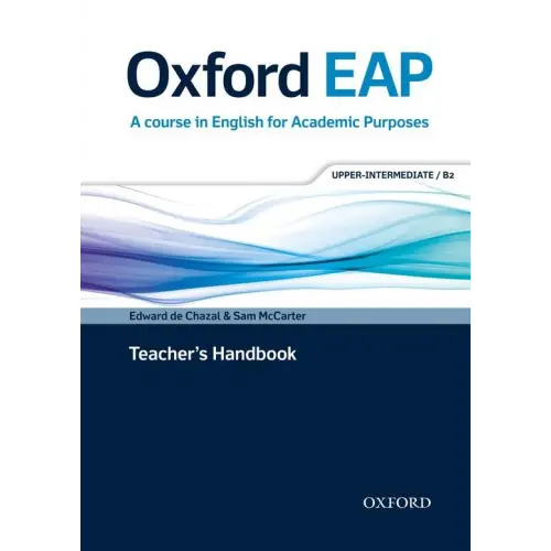 Oxford eap b2 - a course in english for academic purpose teacher’s book + dvd-rom pack - oxford eap b2 - a course