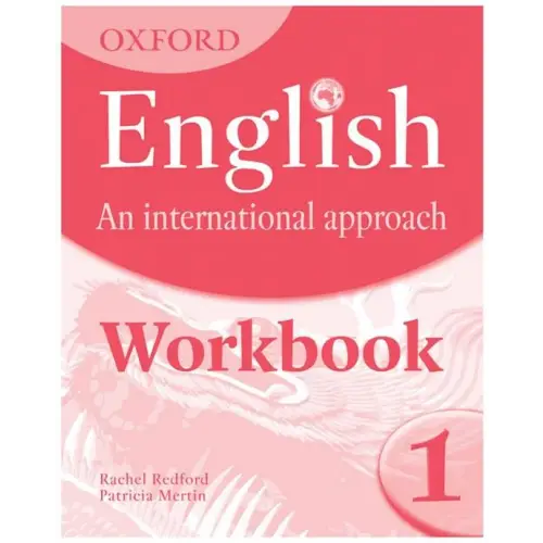 Oxford english: an international approach 1 workbook - oxford english: an international approach 1 workbook - boek