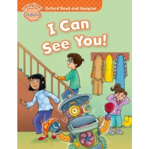 Oxford read and imagine: beginner: i can see you! - oxford read and imagine: beginner: i can see you! - boek