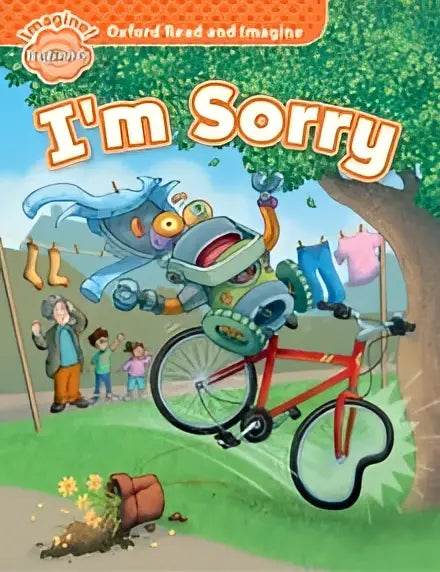 Oxford read and imagine: beginner: i’m sorry - oxford read and imagine: beginner: i’m sorry - boek