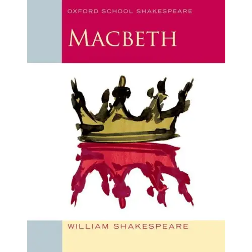 Oxford school shakespeare: macbeth - oxford school shakespeare: macbeth - boek