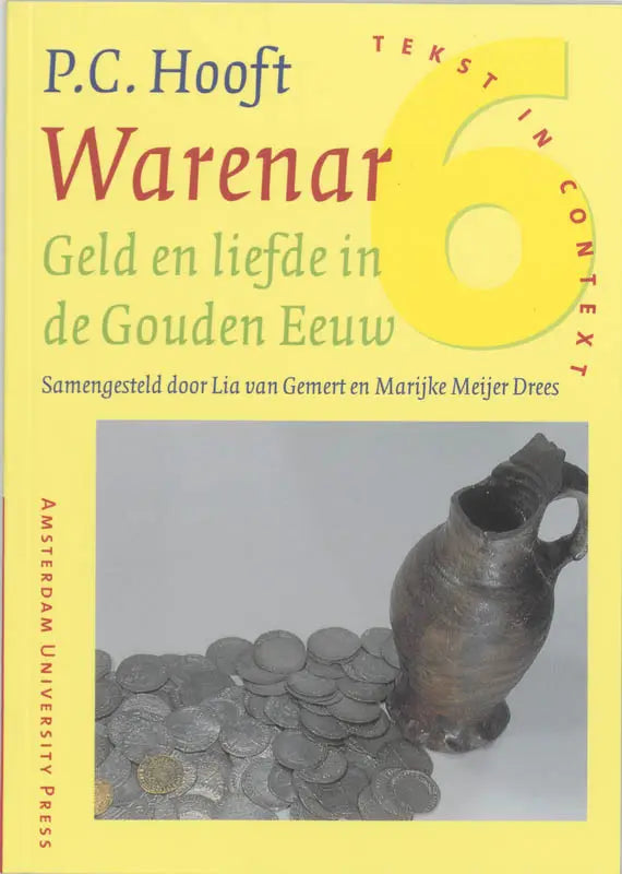 Oud bronzen kan met handvat en afgeronde lichaamsvorm naast verspreide zilveren munten bij pc hooft warenar gouden eeuw product