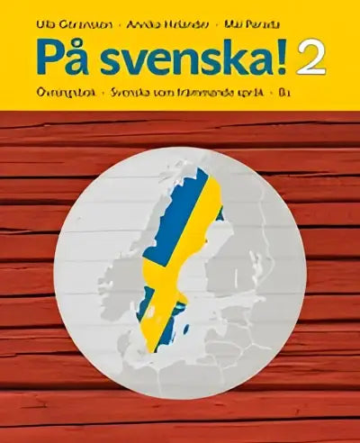 På svenska! 2 övningsbok - på svenska! 2 övningsbok - boek
