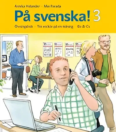 På svenska! 3 övingsbok - på svenska! 3 övingsbok - boek