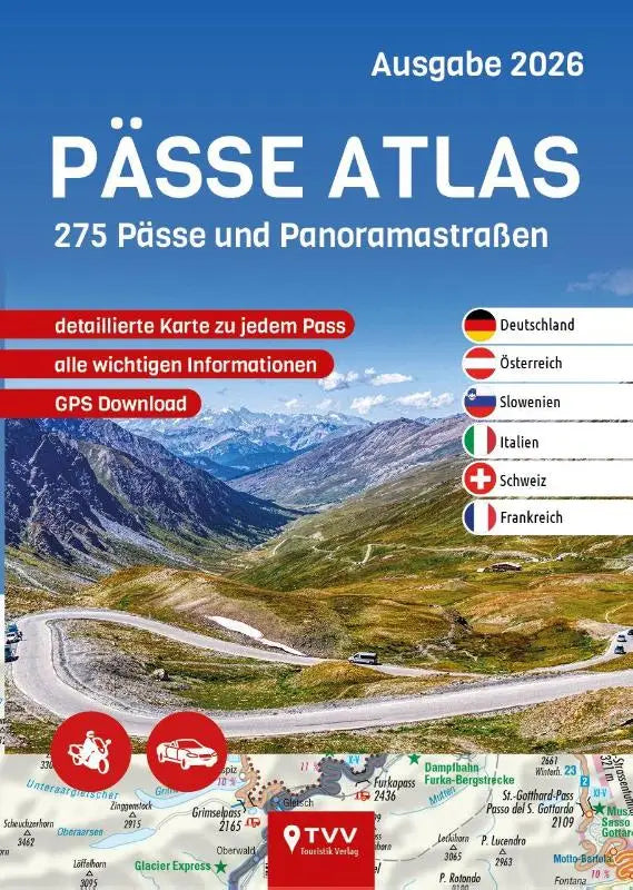 PÄSSE ATLAS 2026 - 275 Pässe und Panoramastraßen