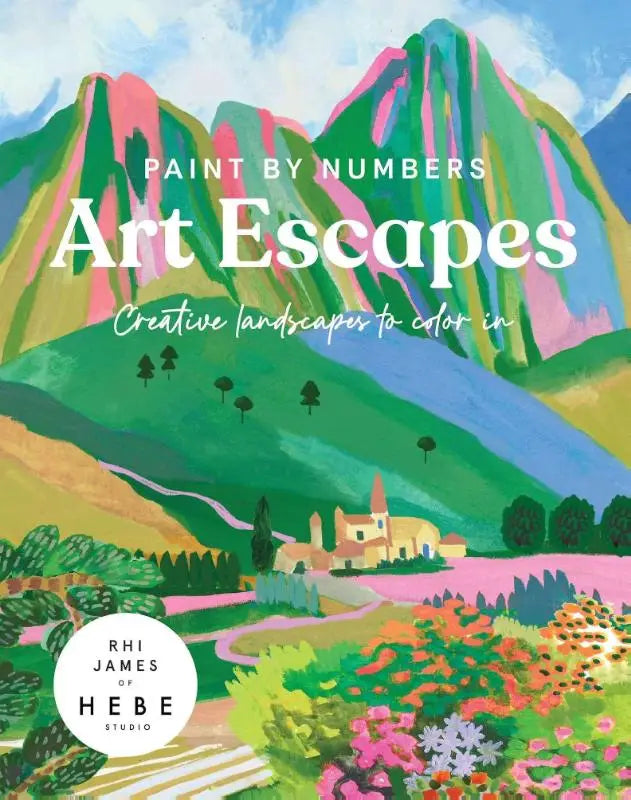 Paint by Numbers: Art Escapes - Creative Landscapes to color in