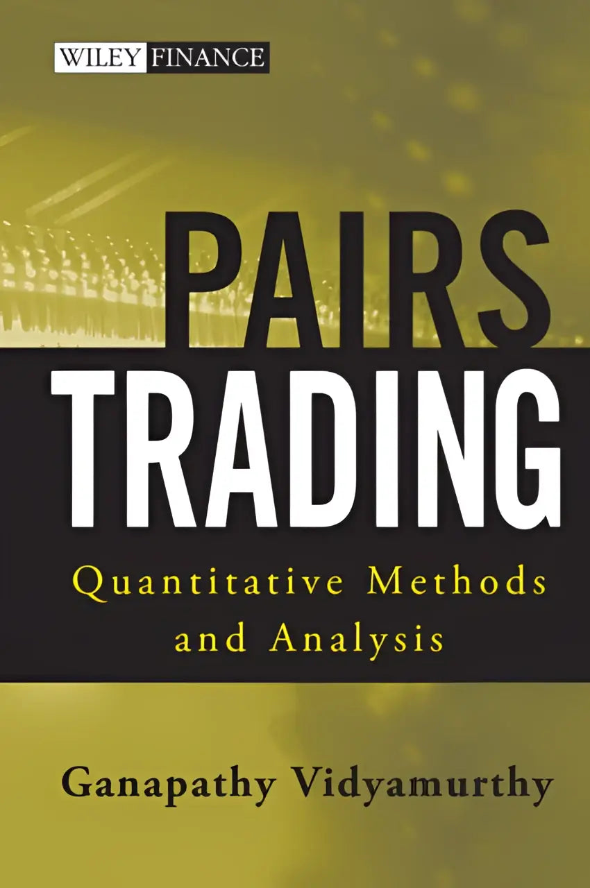 De boekcover toont pairs trading met kwantitatieve methoden en analyse in zwarte en witte tekst op een gele achtergrond