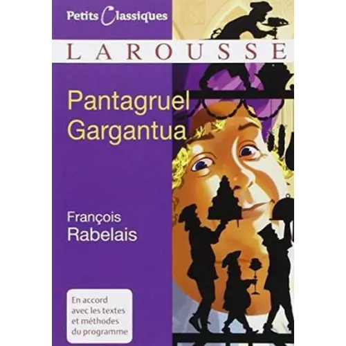 Pantagruel gargantua (petits classique larousse) - pantagruel gargantua (petits classique larousse) - boek