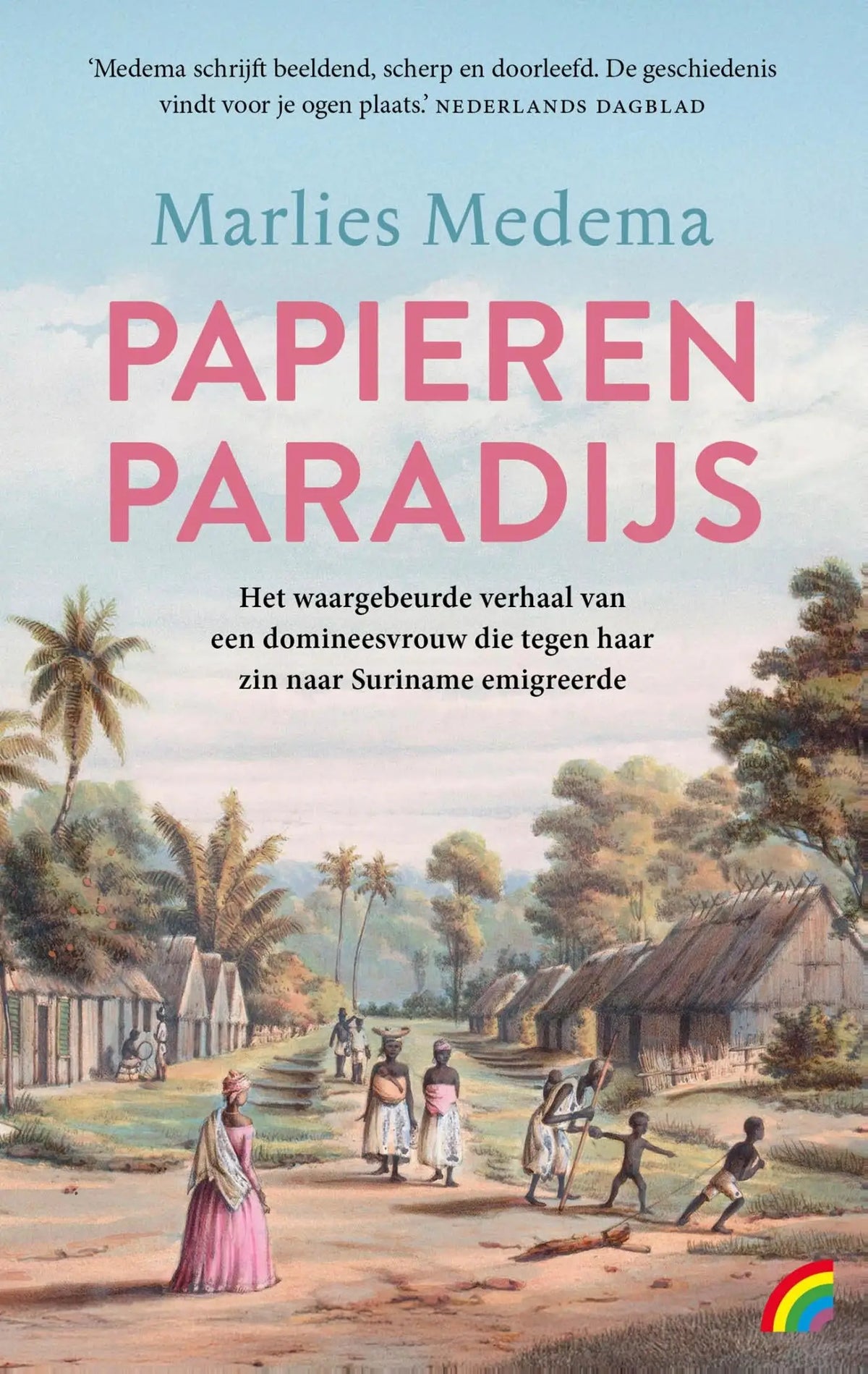 De papieren paradijs literaire roman van marlies medema toont een historische illustratie met roze titel op de cover